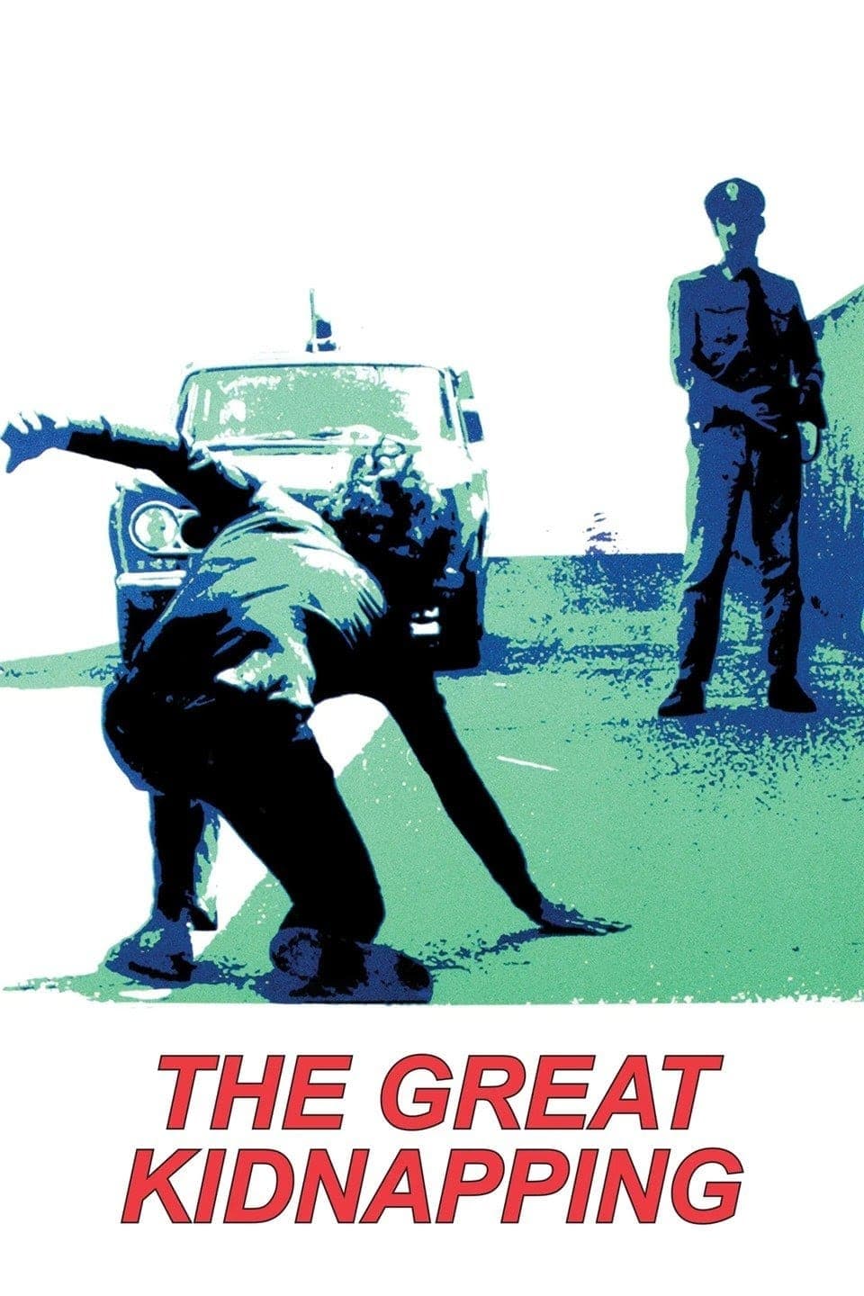 The Great Kidnapping full movie