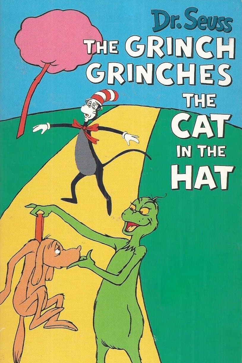 The Grinch Grinches the Cat in the Hat full movie