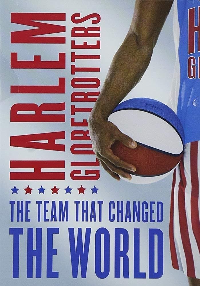 The Harlem Globetrotters: The Team That Changed the World full movie