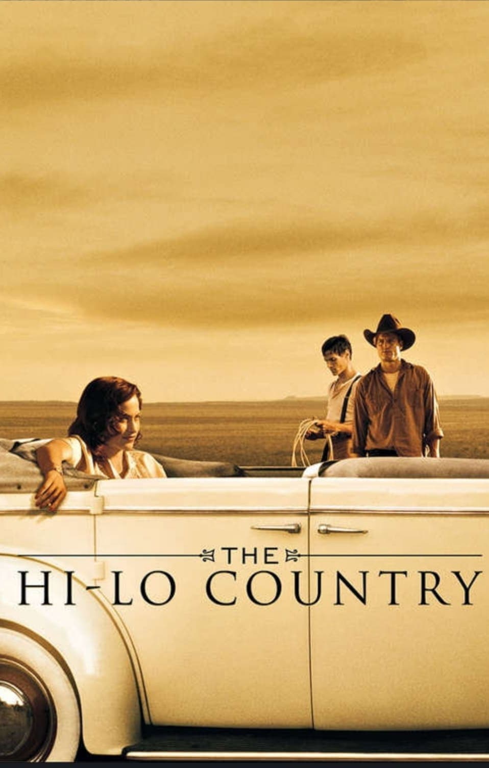 The Hi-Lo Country full movie