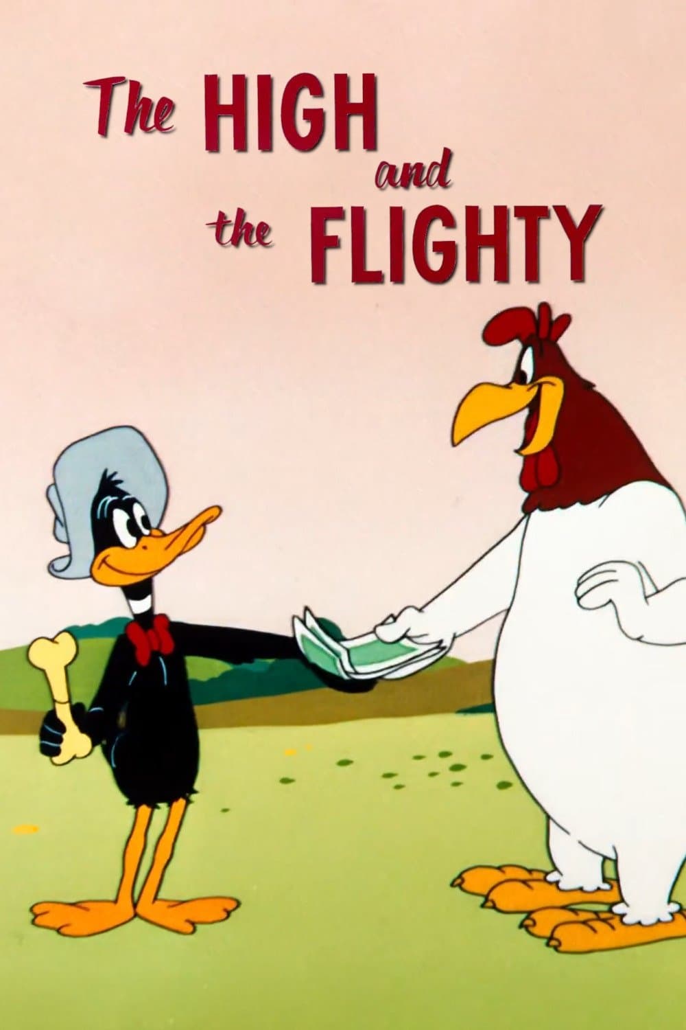 The High and the Flighty full movie