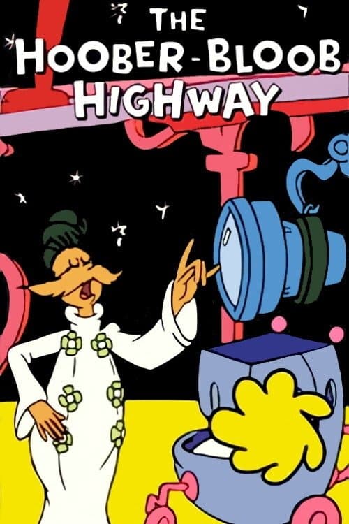 The Hoober-Bloob Highway full movie