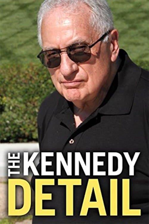 The Kennedy Detail full movie