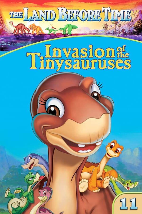 The Land Before Time XI: Invasion of the Tinysauruses full movie
