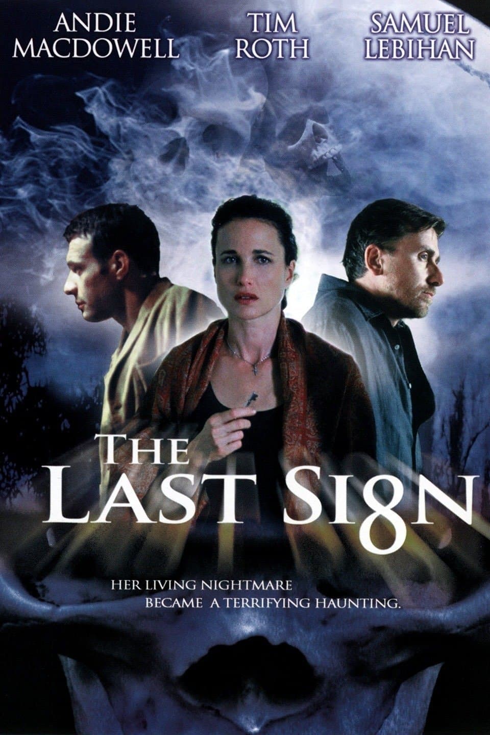 The Last Sign full movie