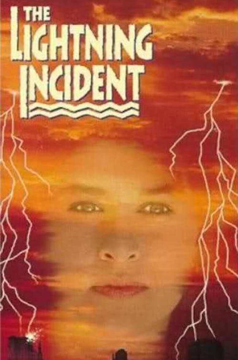 The Lightning Incident full movie