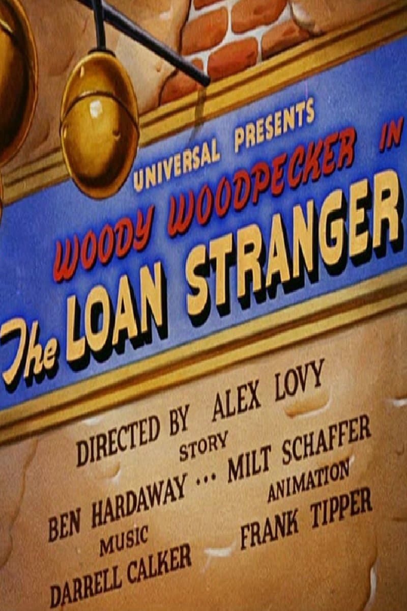 The Loan Stranger full movie