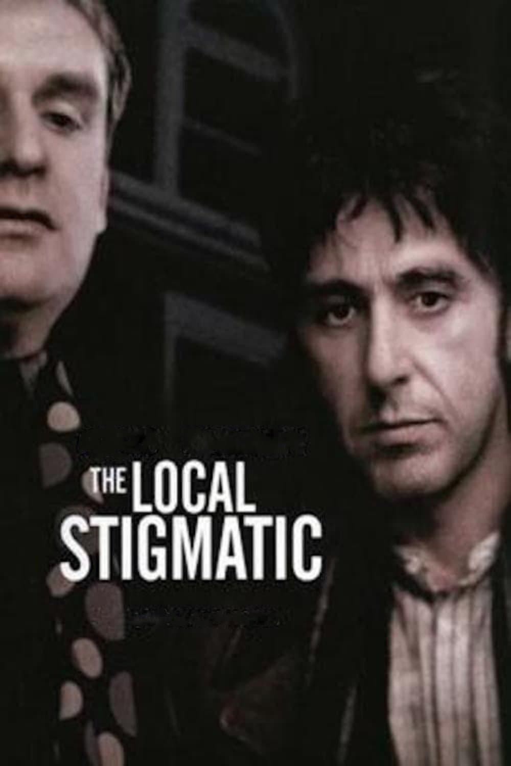 The Local Stigmatic full movie