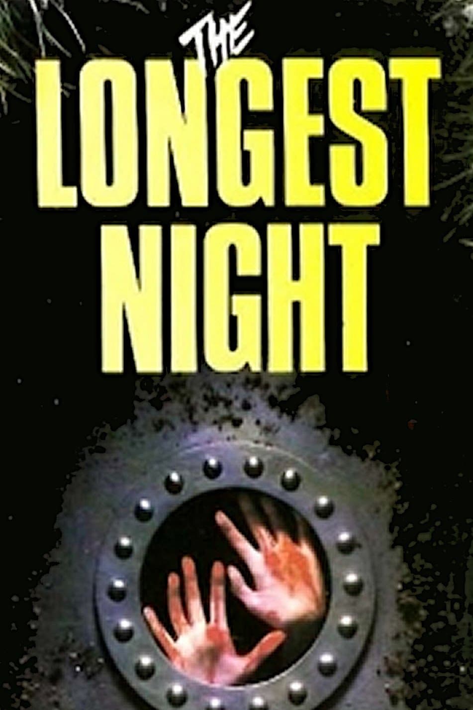 The Longest Night full movie
