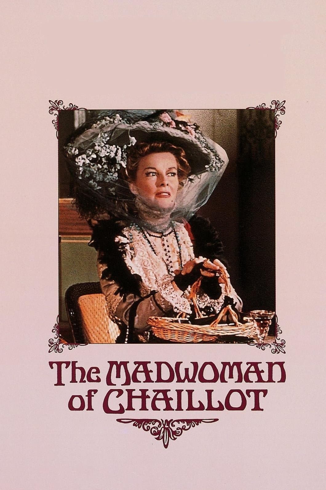 The Madwoman of Chaillot full movie