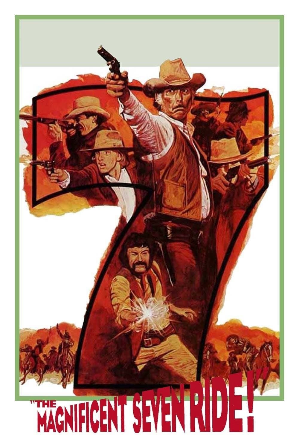 The Magnificent Seven Ride! full movie