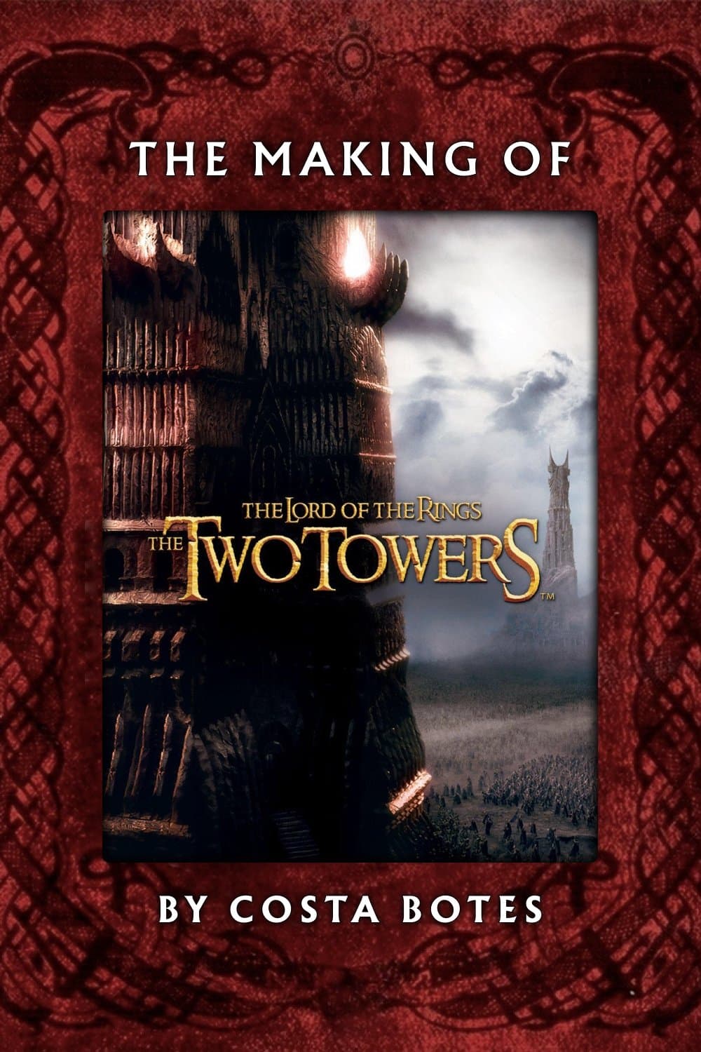 The Making of The Two Towers full movie