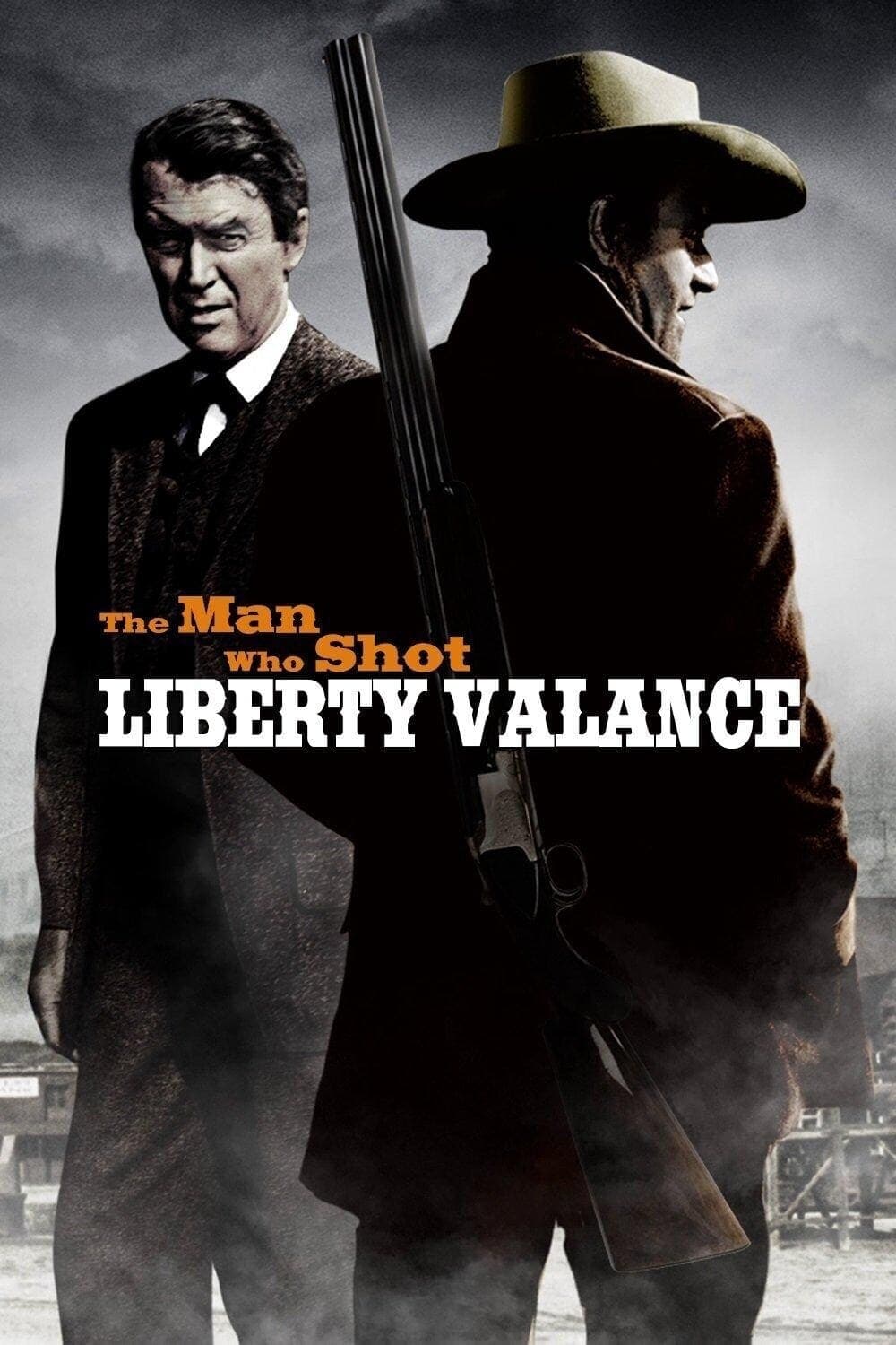 The Man Who Shot Liberty Valance full movie