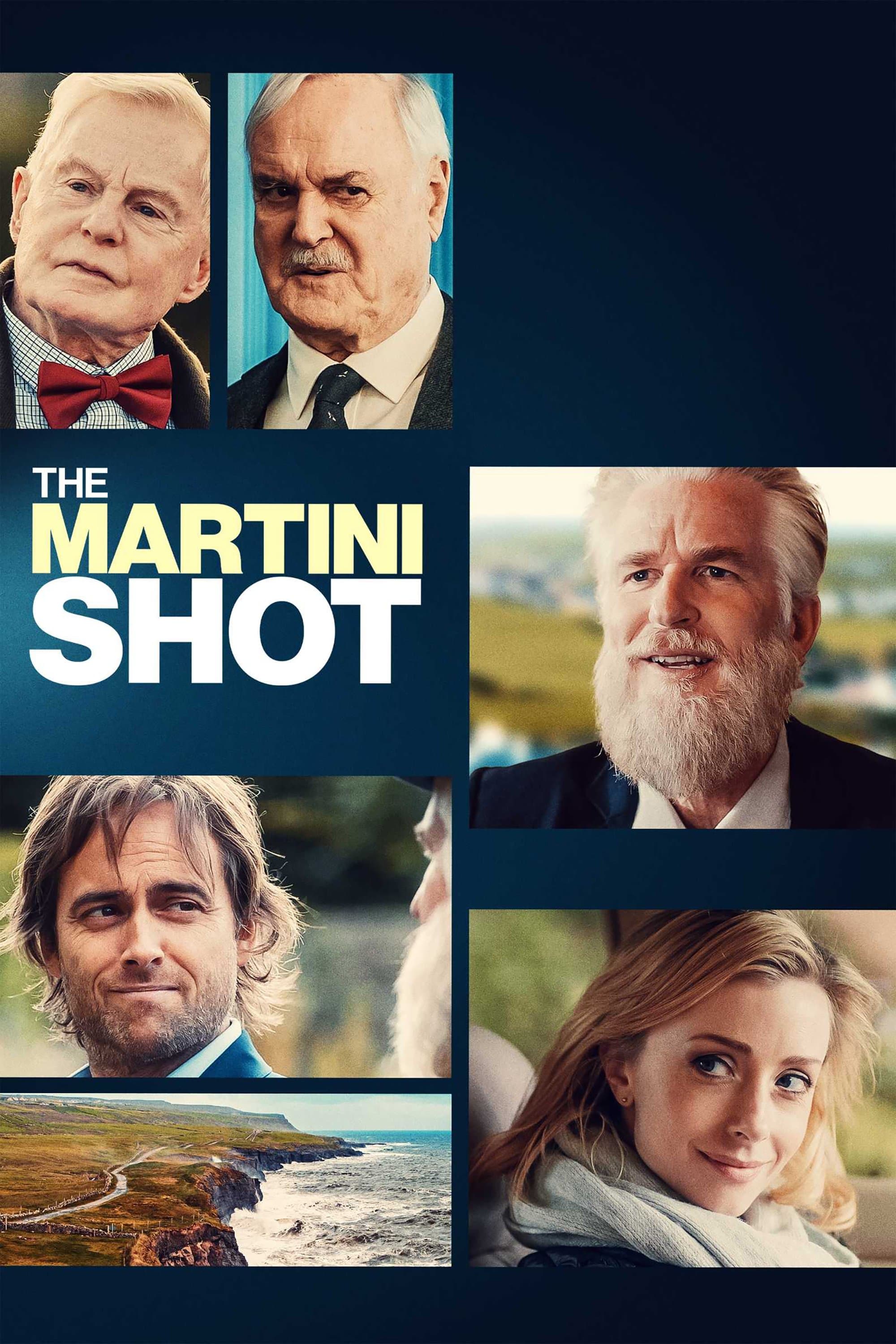 The Martini Shot full movie
