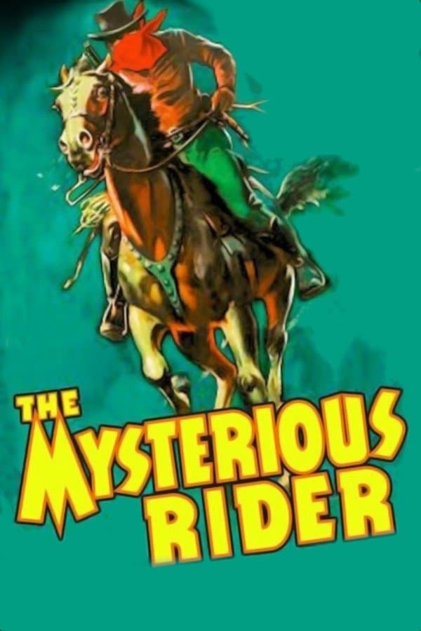 The Mysterious Rider full movie