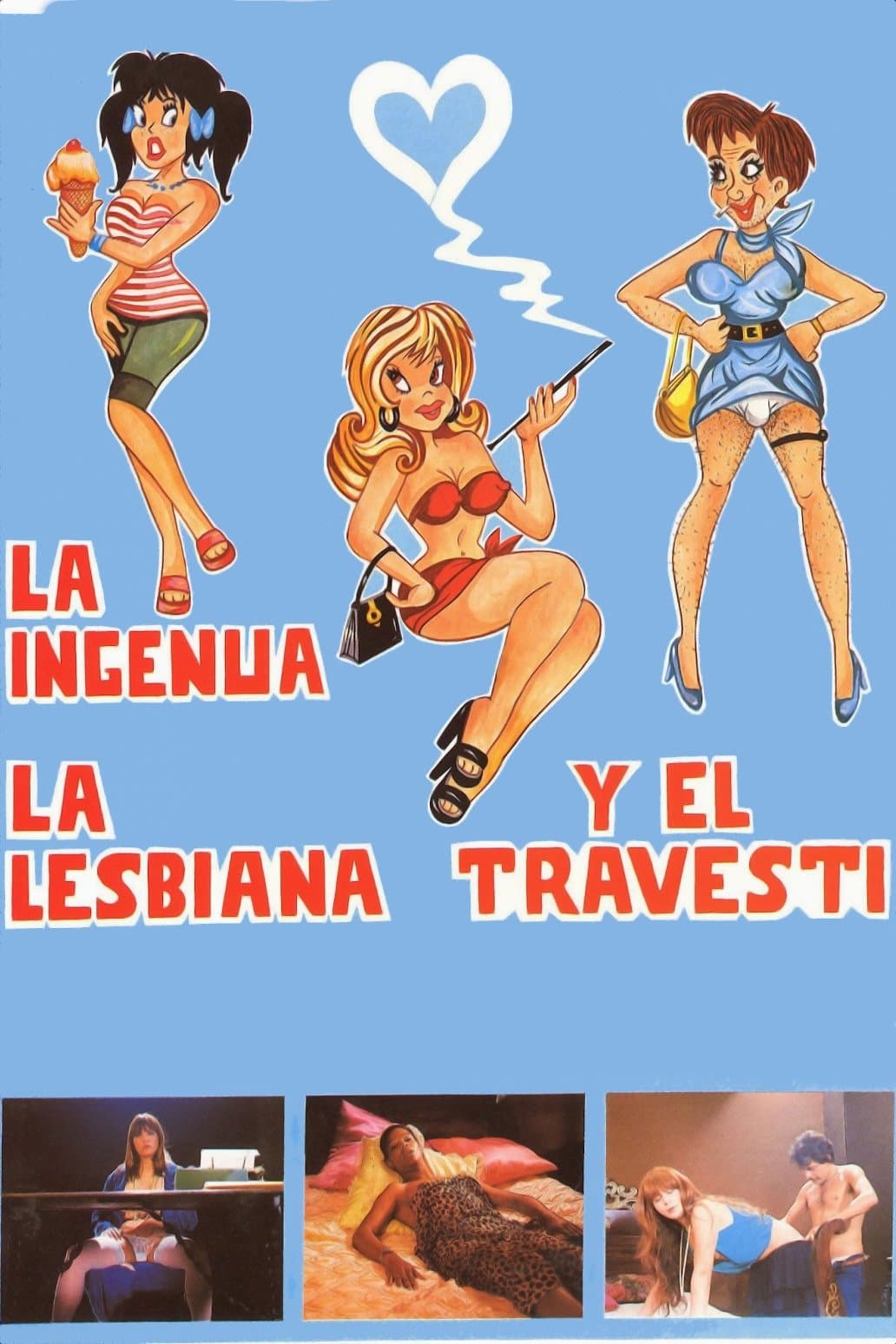 The Naive, the Lesbian and the Transvestite full movie