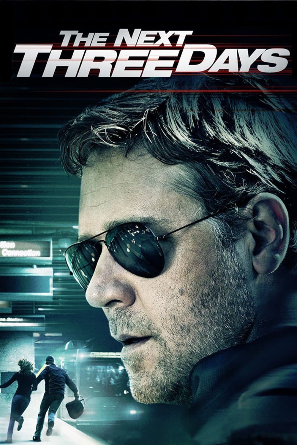 The Next Three Days full movie