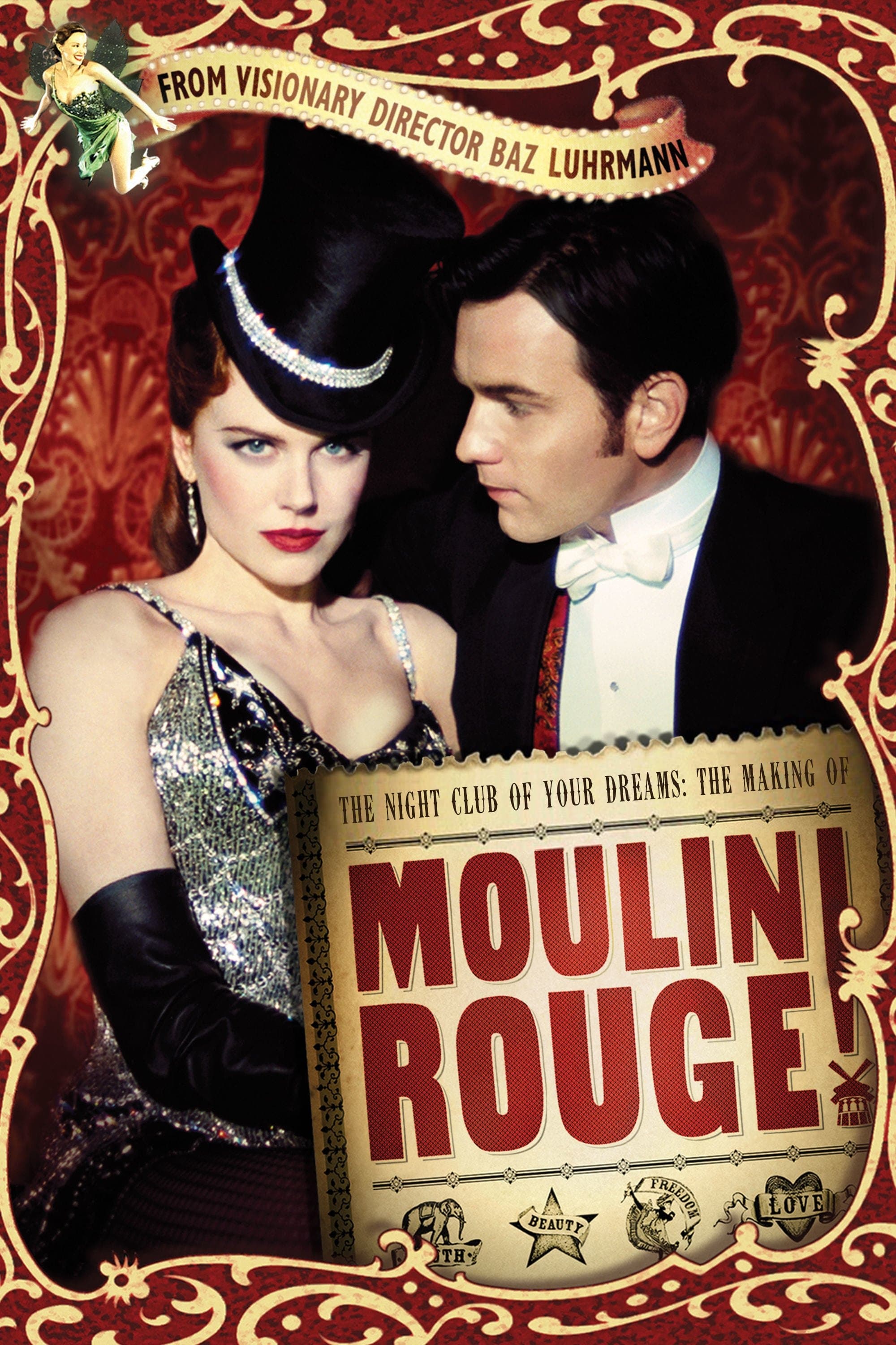 The Night Club of Your Dreams: The Making of 'Moulin Rouge' full movie