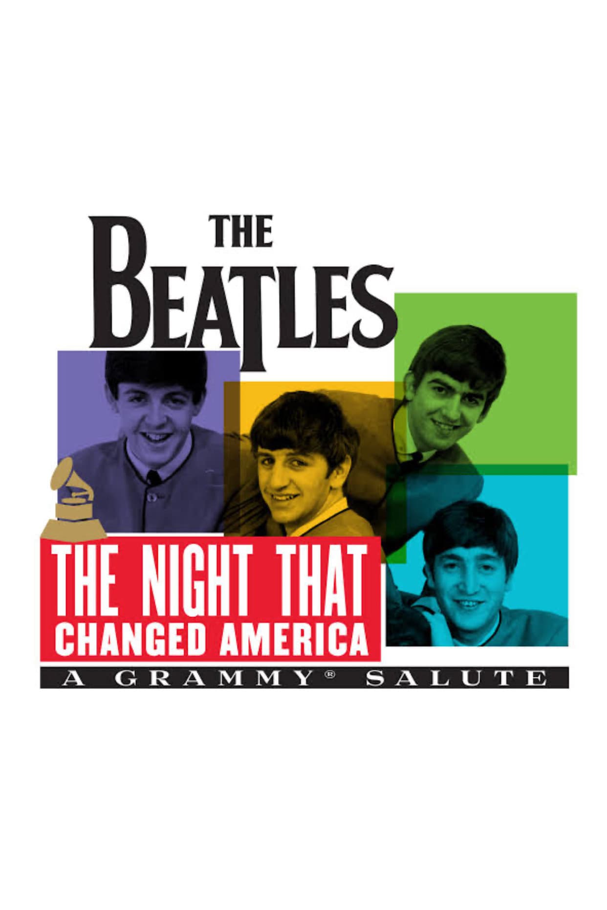 The Night That Changed America: A Grammy Salute to the Beatles full movie