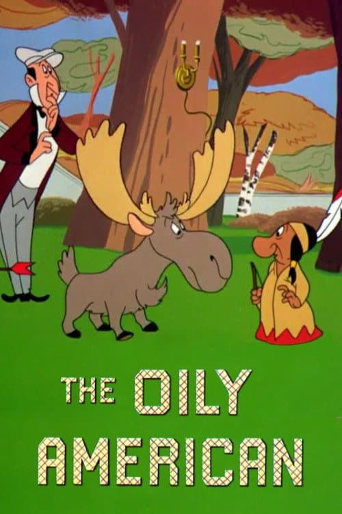 The Oily American full movie