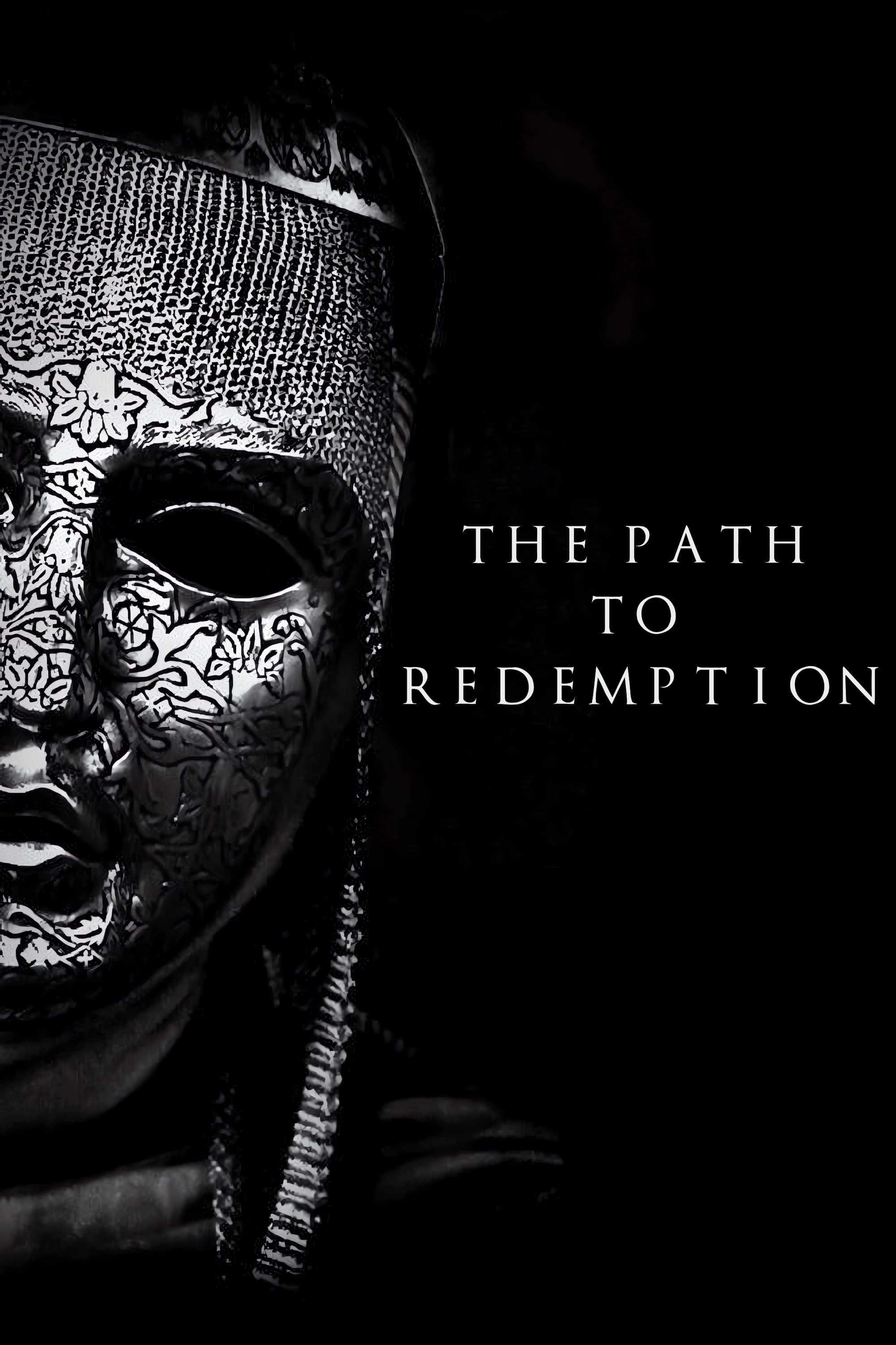The Path to Redemption full movie