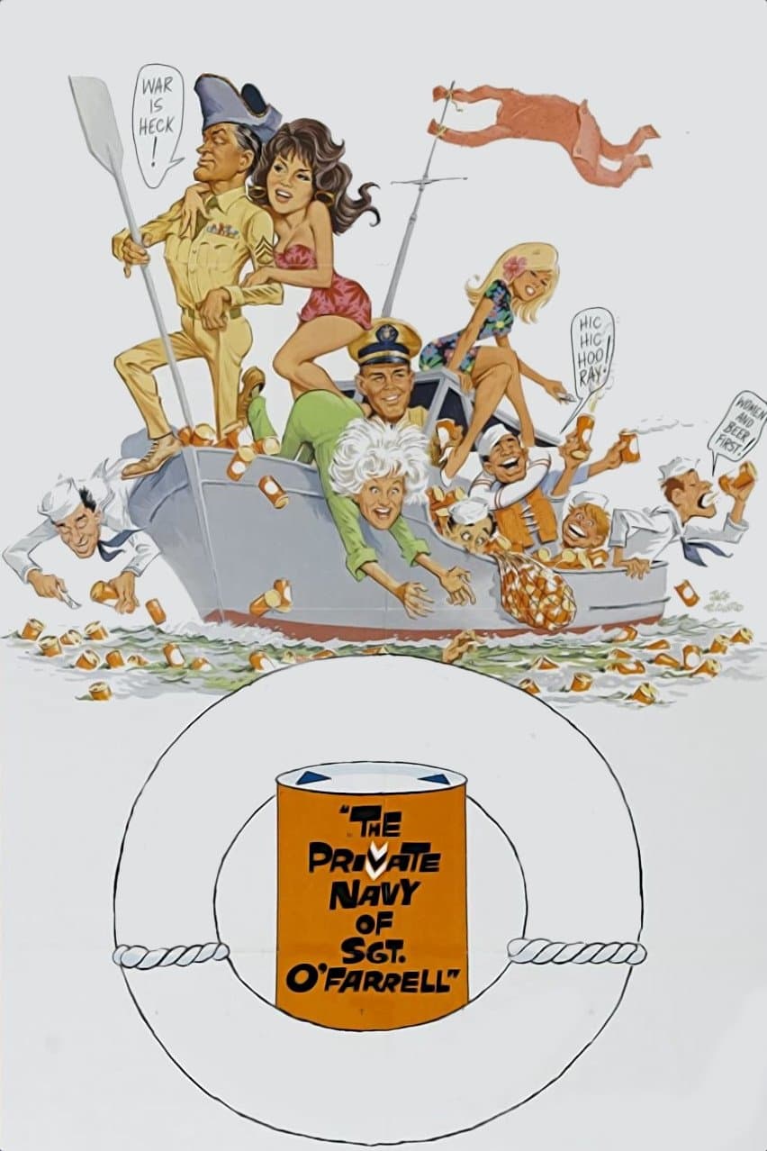 The Private Navy of Sgt. O'Farrell full movie