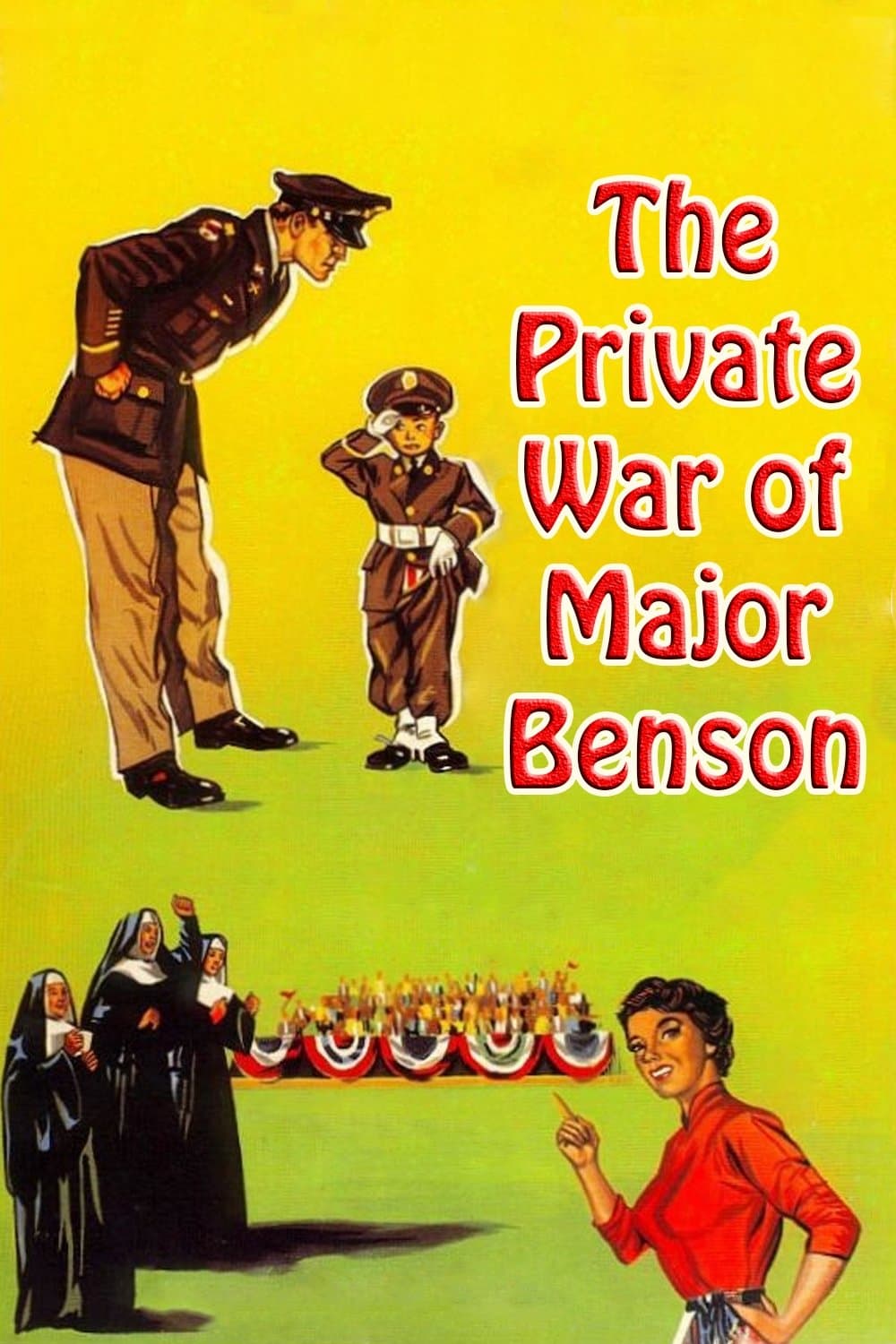 The Private War of Major Benson full movie
