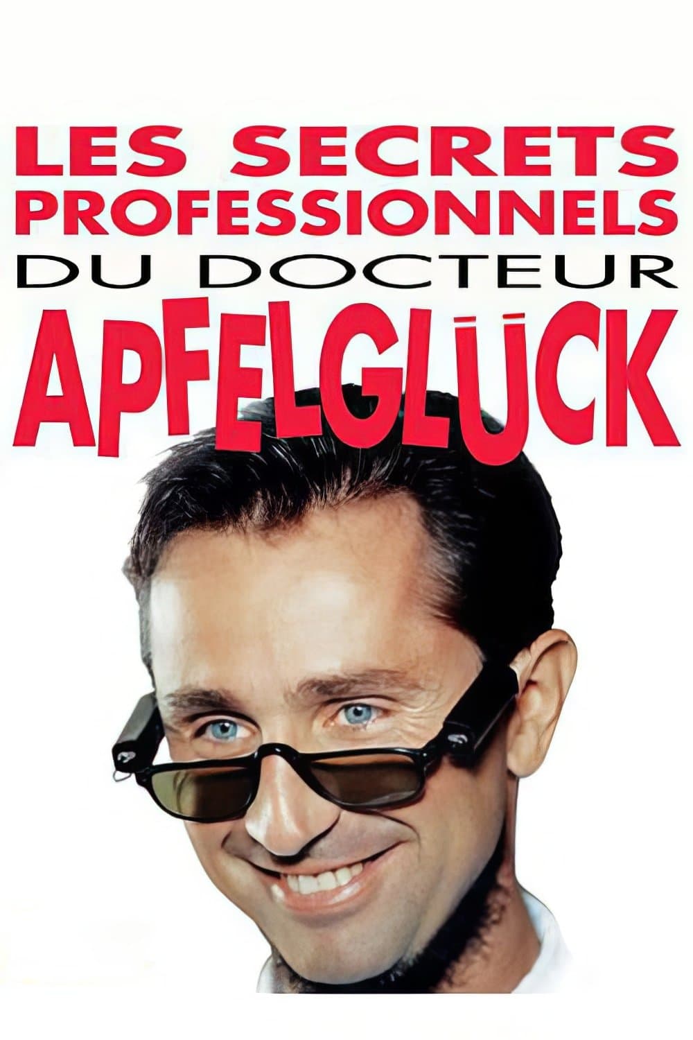 The Professional Secrets of Dr. Apfelgluck full movie