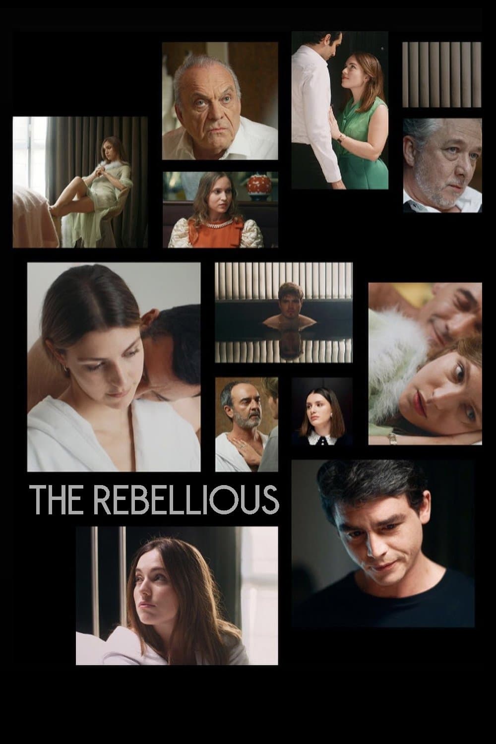 The Rebellious full movie