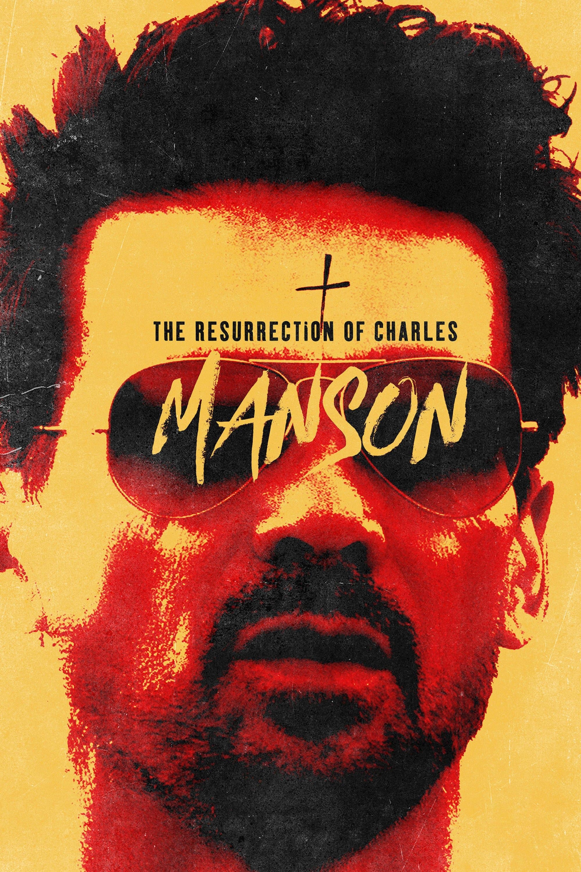 The Resurrection of Charles Manson full movie