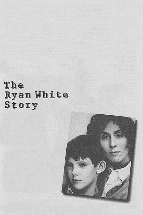 The Ryan White Story full movie
