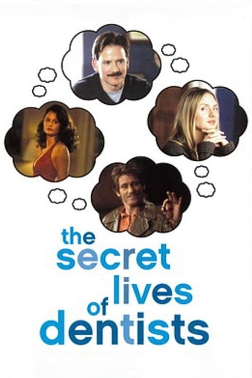 The Secret Lives of Dentists full movie