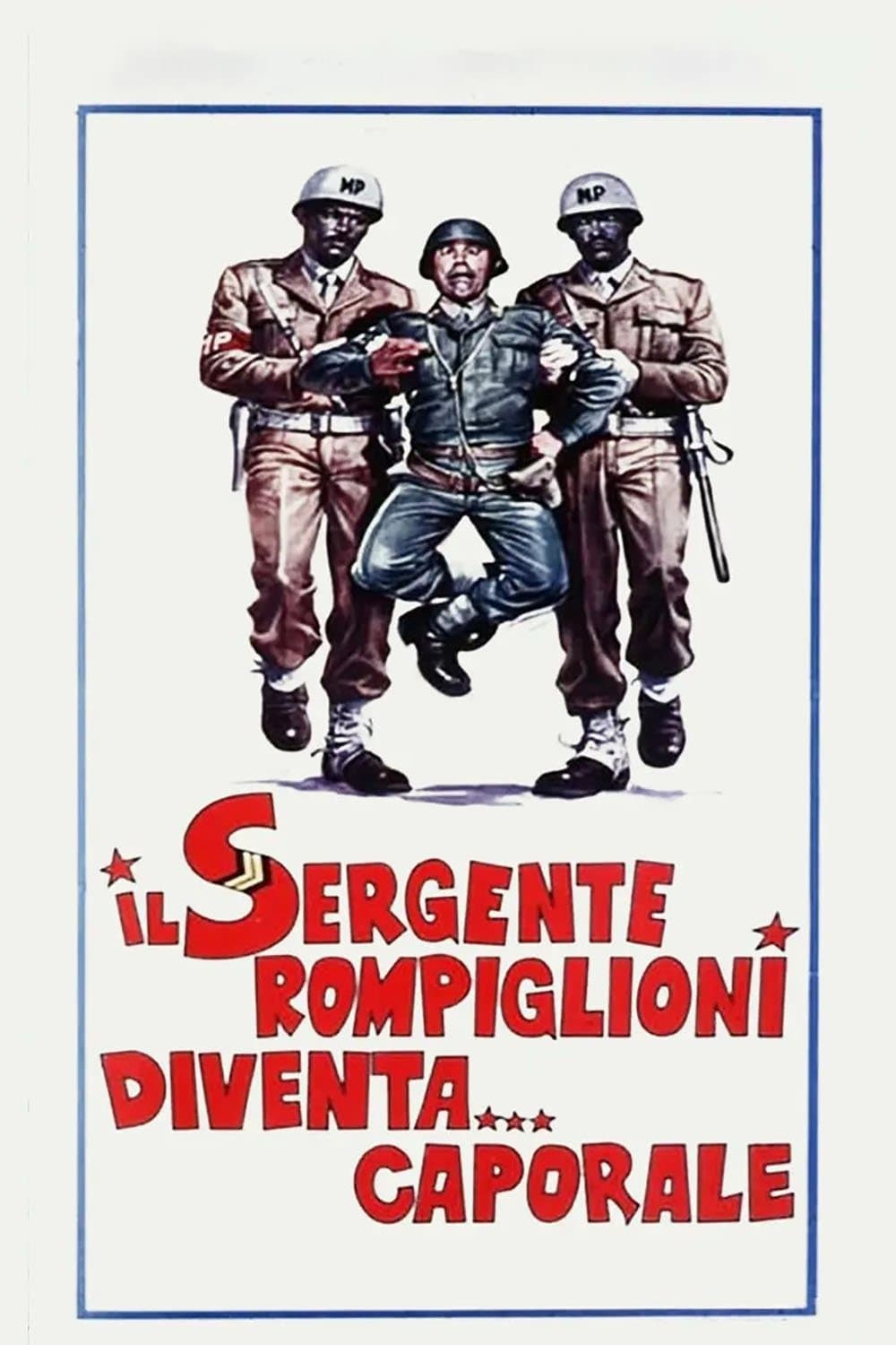 The Sergeant Rompiglioni Becomes... Corporal full movie