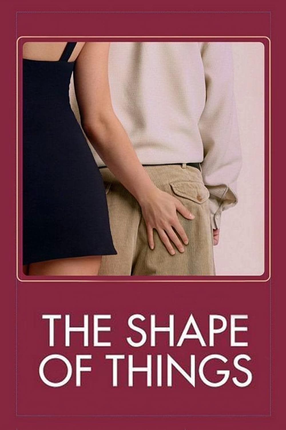The Shape of Things full movie