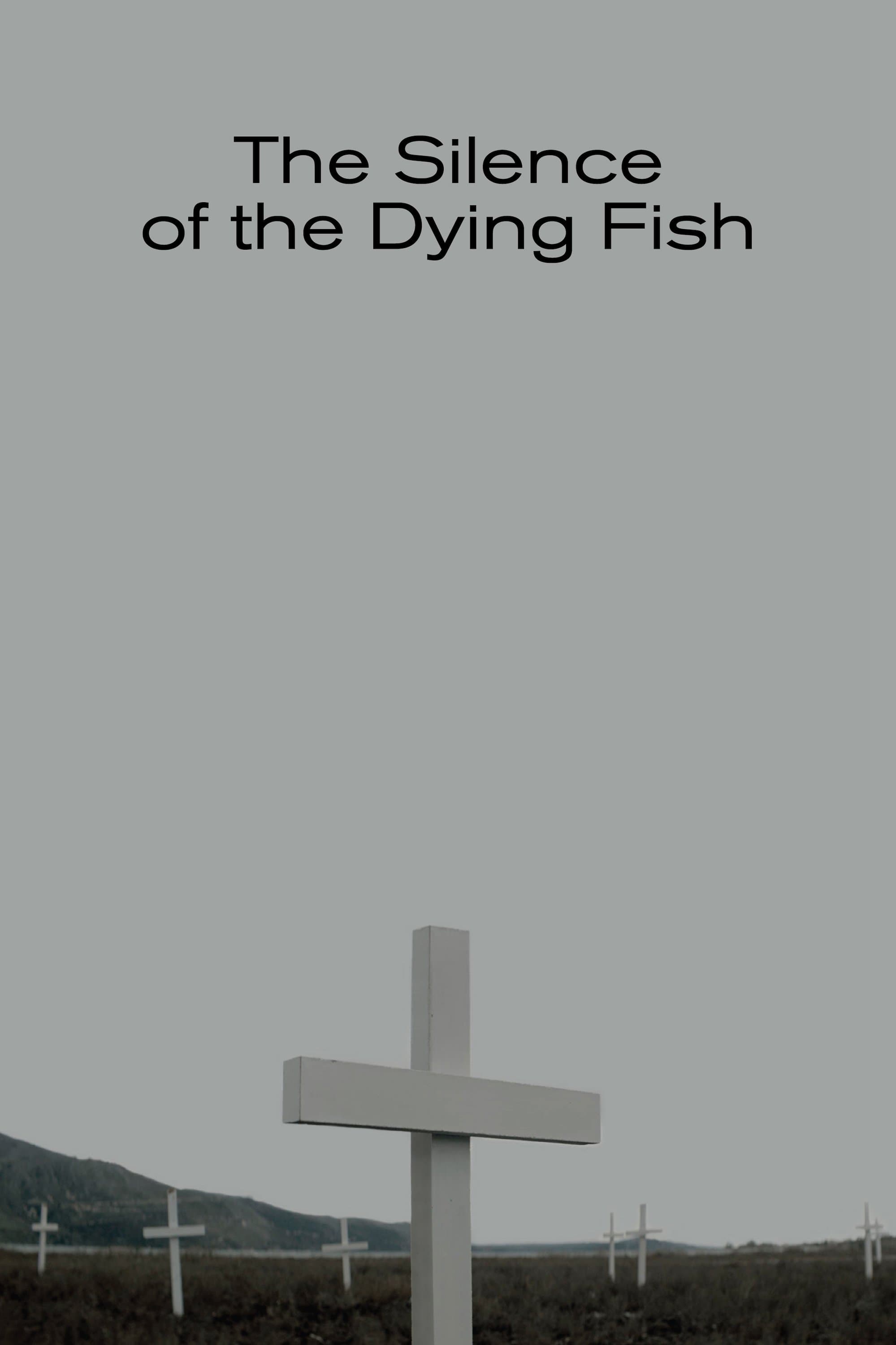 The Silence of the Dying Fish full movie