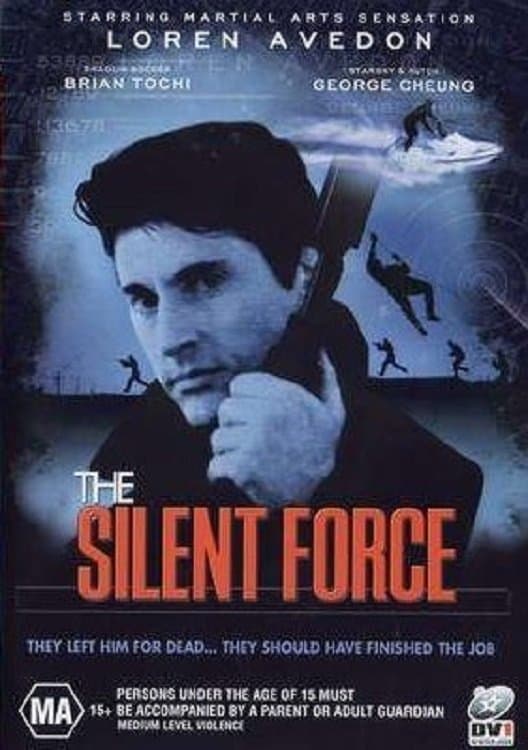 The Silent Force full movie