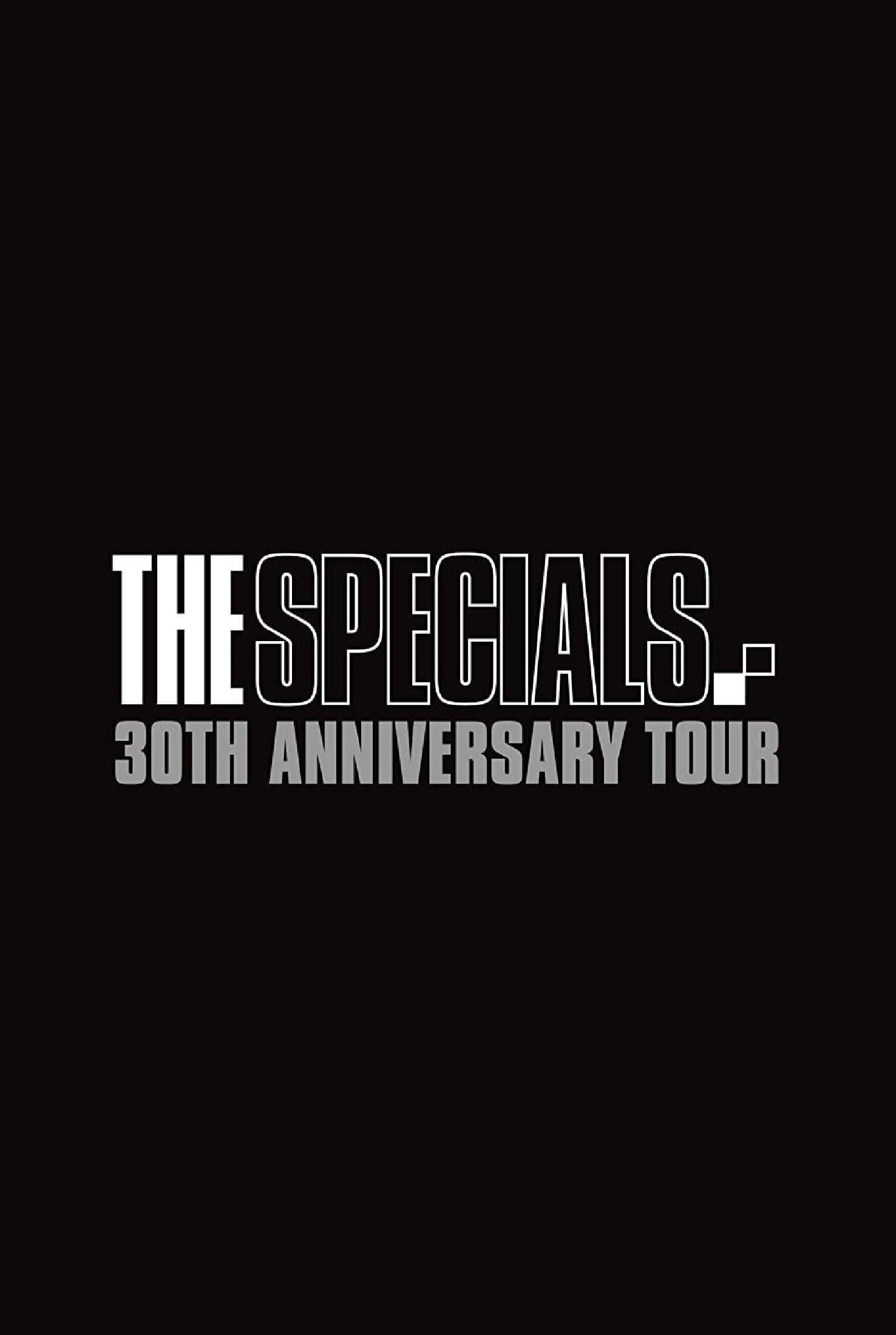 The Specials: 30th Anniversary Tour full movie