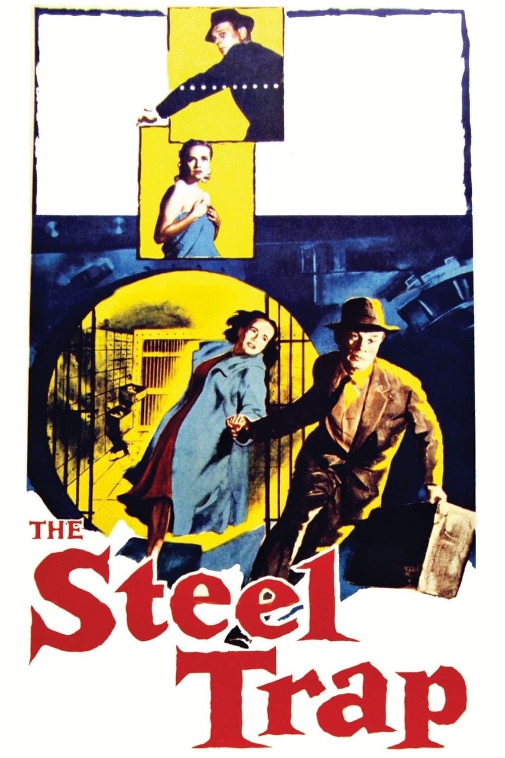 The Steel Trap full movie