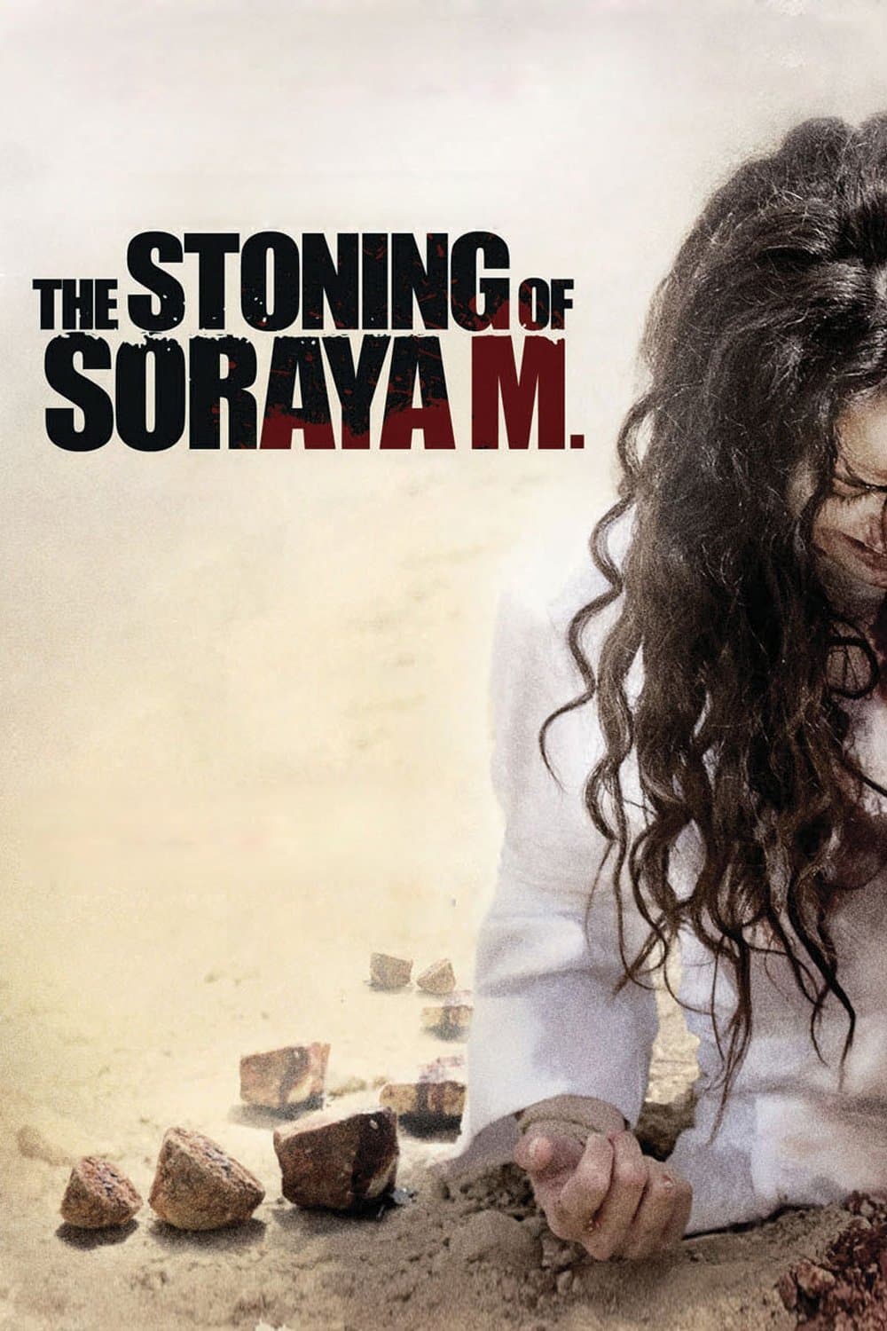The Stoning of Soraya M. full movie