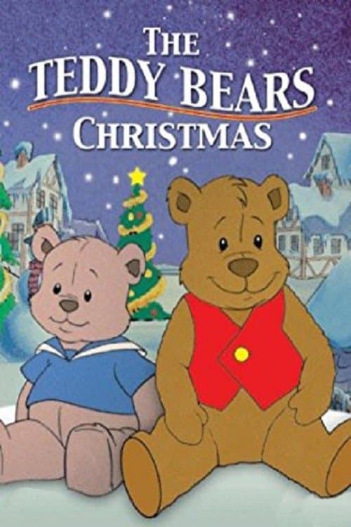 The Teddy Bears' Christmas full movie