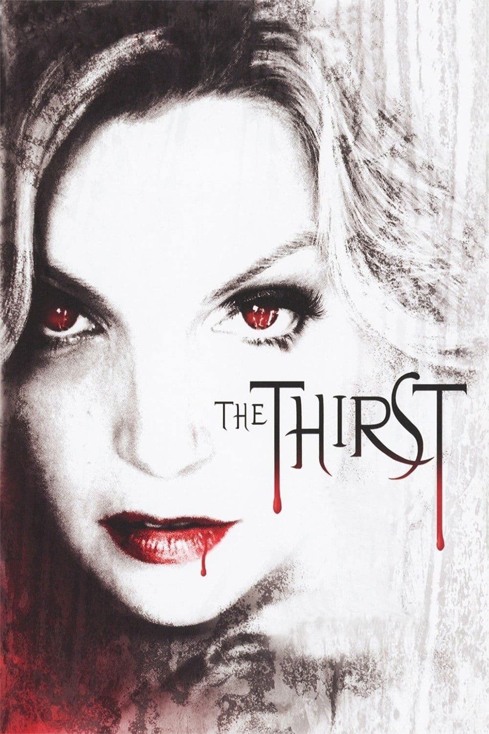 The Thirst full movie
