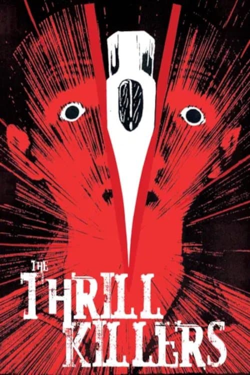 The Thrill Killers full movie