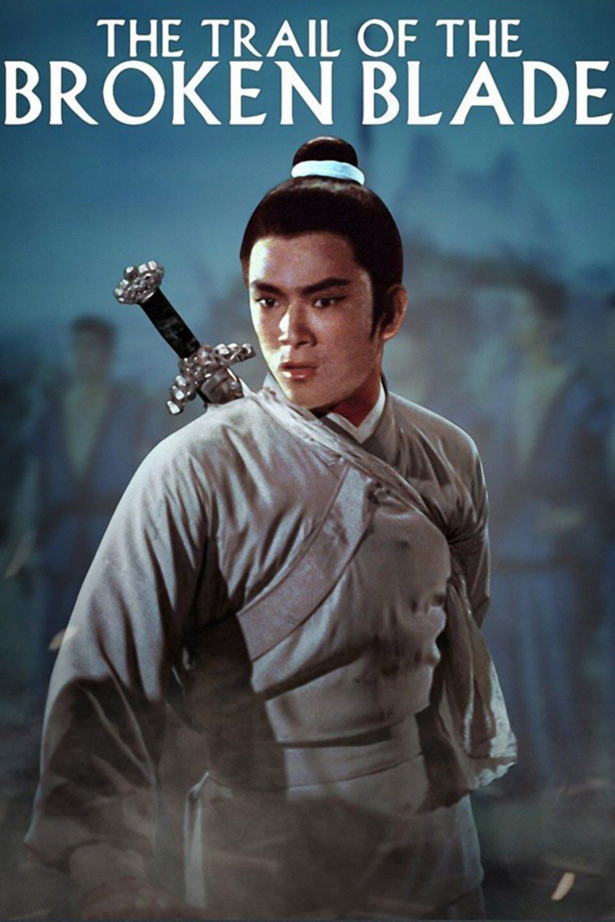 The Trail of the Broken Blade full movie