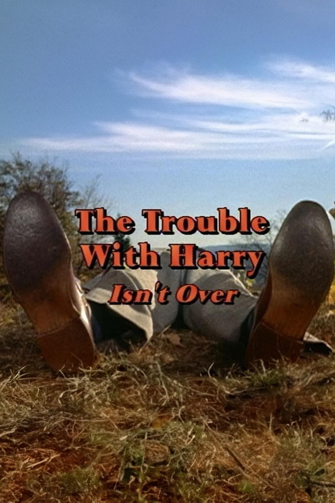 'The Trouble with Harry' Isn't Over full movie