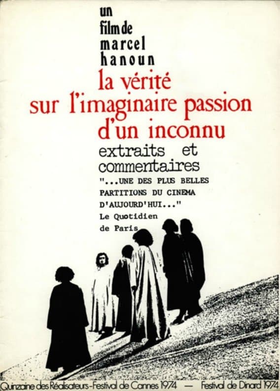 The Truth About the Imaginary Passion of an Unknown full movie