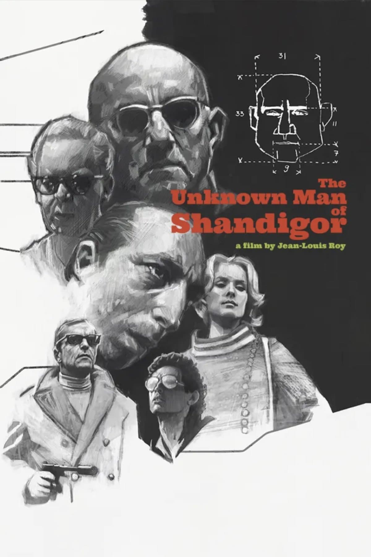 The Unknown Man of Shandigor full movie