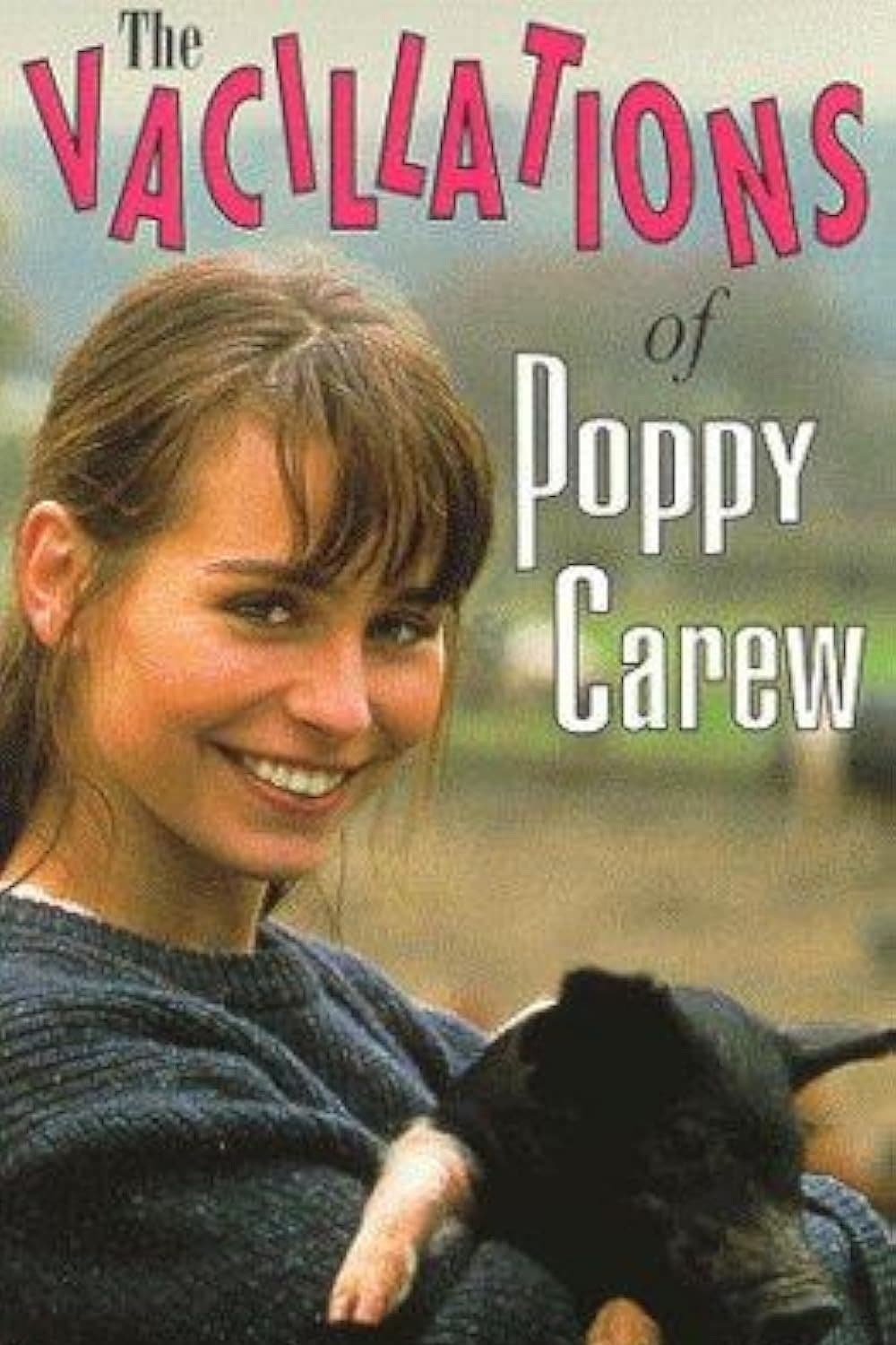 The Vacillations of Poppy Carew full movie