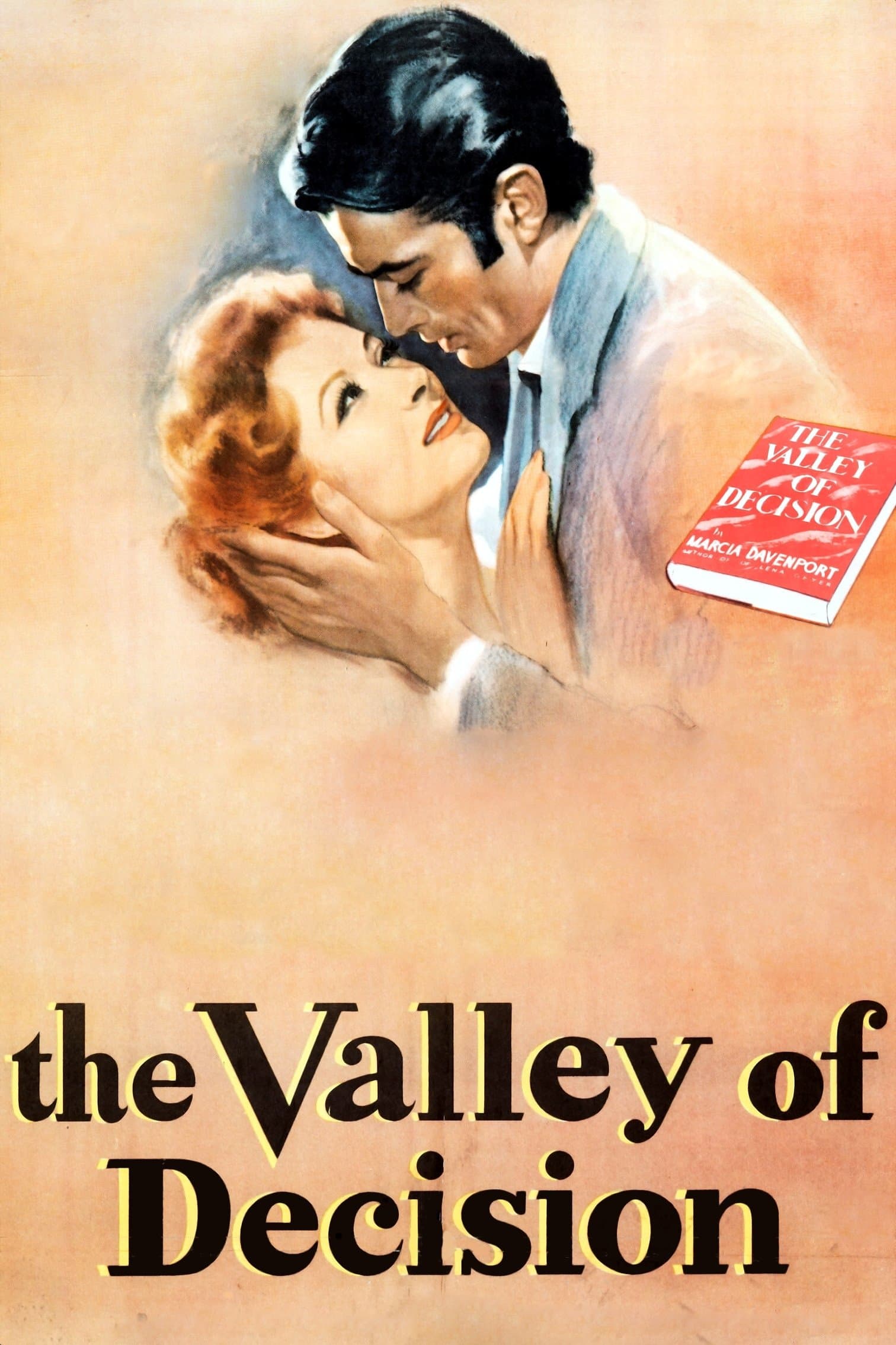 The Valley of Decision full movie