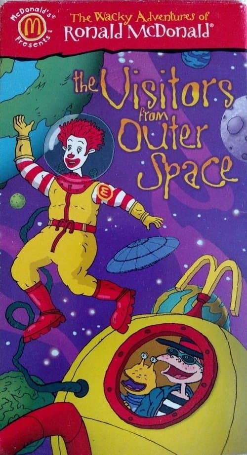 The Wacky Adventures of Ronald McDonald: The Visitors from Outer Space full movie
