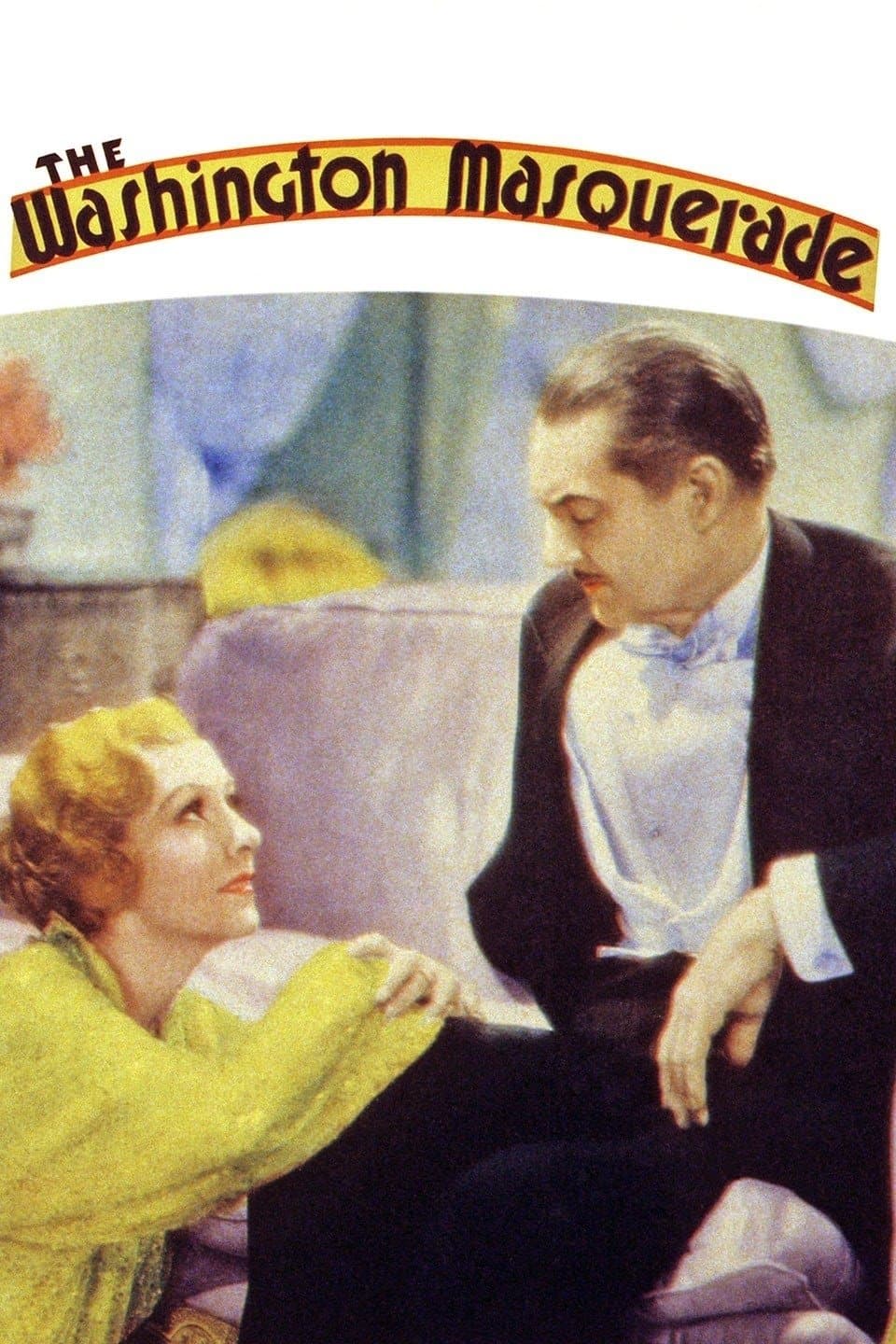 The Washington Masquerade full movie